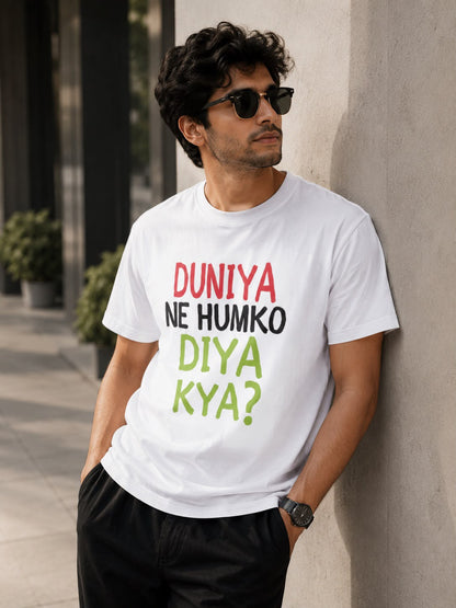 Duniya Ne Humko Diya Kya Unisex Supima T-Shirt