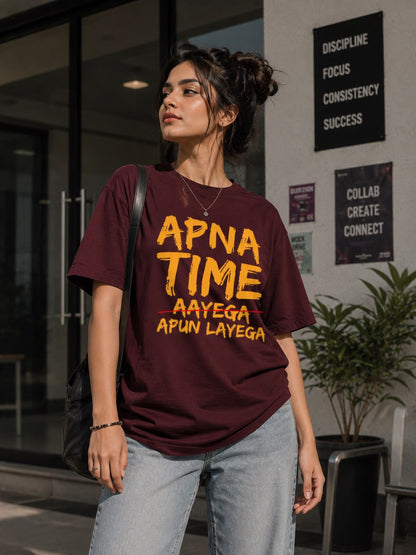 Apna Time Apun Layega Unisex Supima T-Shirt