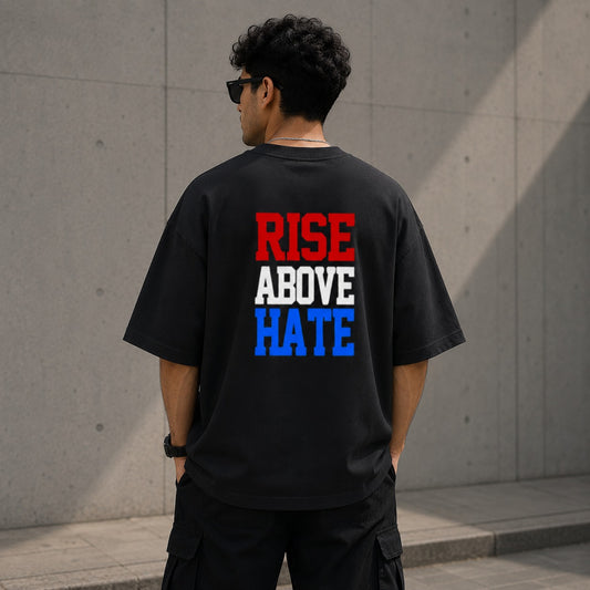 Rise Above Hate - Unisex Terry Oversized Tee