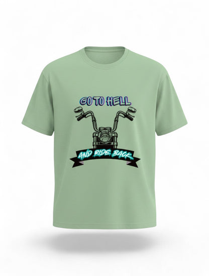 MAG Store light green cotton t-shirt with a graphic of motorcycle handlebars and the text "GO TO HELL AND RIDE BACK".